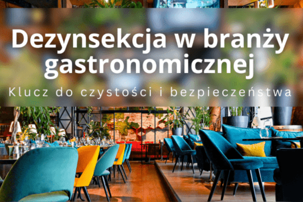 Dezynsekcja w branży gastronomicznej - Centrus